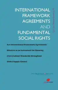 INTERNATIONAL FRAMEWORK AGREEMENTS AND FUNDAMENTAL SOCIAL RI