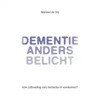 DEMENTIE ANDERS BELICHT