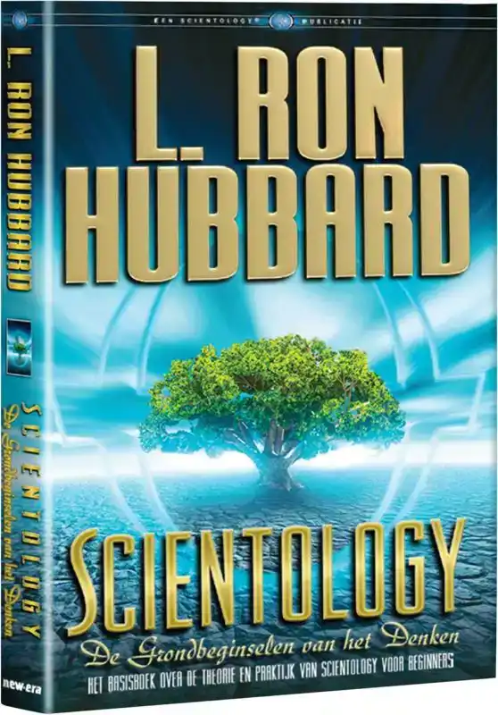 SCIENTOLOGY DE GRONDBEGINSELEN VAN HET DENKEN