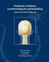 PRAKTISCHE RICHTLIJNEN ANESTHESIOLOGISCHE PIJNBESTRIJDING GE