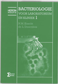 BACTERIOLOGIE VOOR LABORATORIUM EN KLINIEK