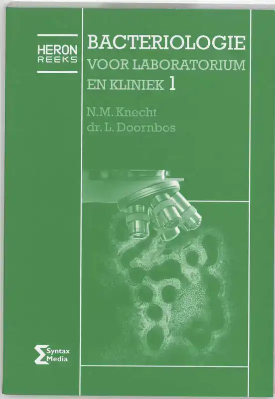 BACTERIOLOGIE VOOR LABORATORIUM EN KLINIEK