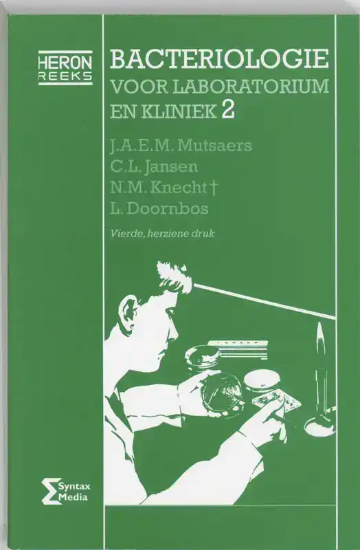 BACTERIOLOGIE VOOR LABORATORIUM EN KLINIEK