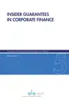 INSIDER GUARANTEES IN CORPORATE FINANCE