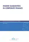 INSIDER GUARANTEES IN CORPORATE FINANCE