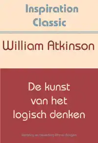 DE KUNST VAN HET LOGISCH DENKEN