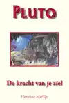 PLUTO, DE KRACHT VAN JE ZIEL