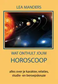 WAT ONTHULT JOUW HOROSCOOP