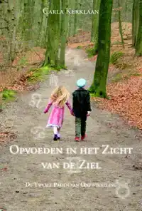 OPVOEDEN IN HET ZICHT VAN DE ZIEL