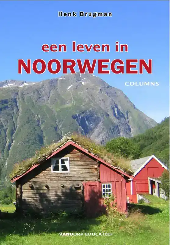 EEN LEVEN IN NOORWEGEN