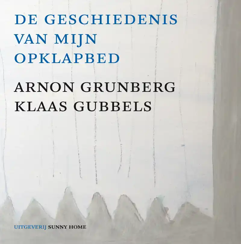 DE GESCHIEDENIS VAN MIJN OPKLAPBED