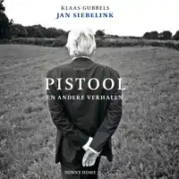 PISTOOL EN ANDERE VERHALEN