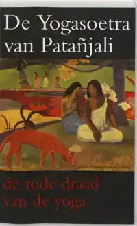 DE YOGASOETRA VAN PATANJALI