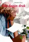 ALLE DAGEN DRUK