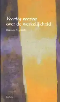 VEERTIG VERZEN OVER DE WERKELIJKHEID