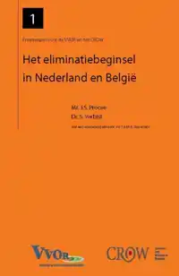 HET ELIMINATIEBEGINSEL IN NEDERLAND EN BELGIE