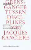 OVER HET WERK VAN JACQUES RANCIERE