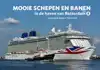 MOOIE SCHEPEN EN BANEN IN DE HAVEN VAN ROTTERDAM