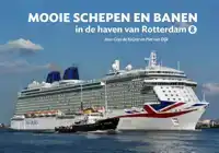 MOOIE SCHEPEN EN BANEN IN DE HAVEN VAN ROTTERDAM