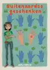 BUITENAARDSE GESCHENKEN