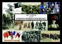 HET ALBUM VAN DE EERSTE WERELDOORLOG