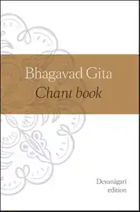 BHAGAVAD GITA CHANT BOOK