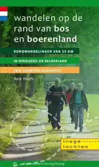 WANDELEN OP DE RAND VAN BOS EN BOERENLAND