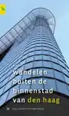 WANDELEN BUITEN DE BINNENSTAD VAN DEN HAAG