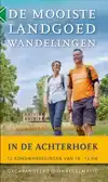 DE MOOISTE LANDGOEDWANDELINGEN IN DE ACHTERHOEK