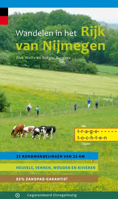 WANDELEN IN HET RIJK VAN NIJMEGEN