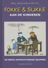 FOKKE EN SUKKE AAN DE KINDEREN