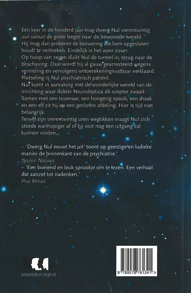 DWERG NUL EEUWT HET UIT