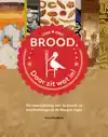 BROOD. DAAR ZIT WAT IN!