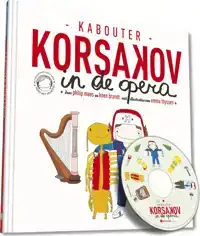 KABOUTER KORSAKOV IN DE OPERA