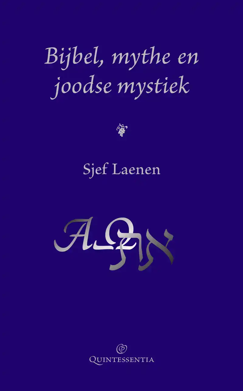 BIJBEL, MYTHE EN JOODSE MYSTIEK