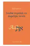 JOODSE MYSTIEK EN DAGELIJKS LEVEN
