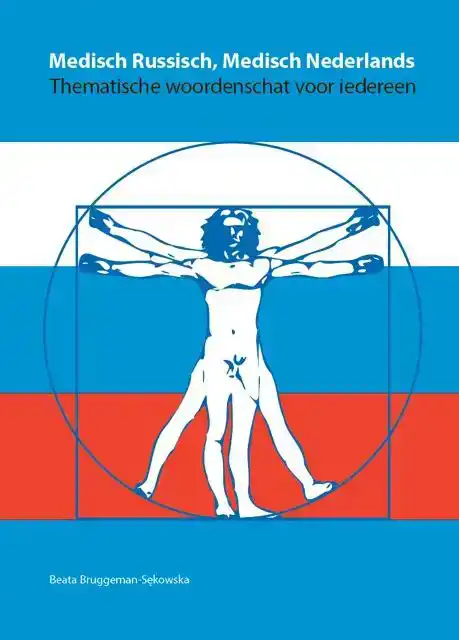 MEDISCH RUSSISCH, MEDISCH NEDERLANDS