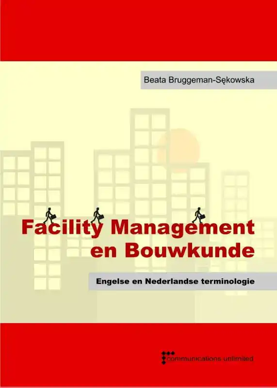 FACILITY MANAGEMENT EN BOUWKUNDE