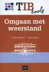 OMGAAN MET WEERSTAND