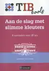 AAN DE SLAG MET SLIMME KLEUTERS