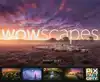 WOWSCAPES