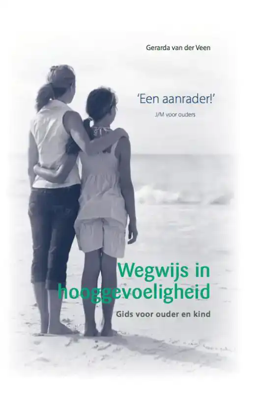 WEGWIJS IN HOOGGEVOELIGHEID