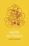 LIEFDE EN TROOST