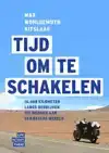 TIJD OM TE SCHAKELEN