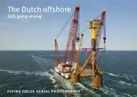 THE DUTCH OFFSHORE