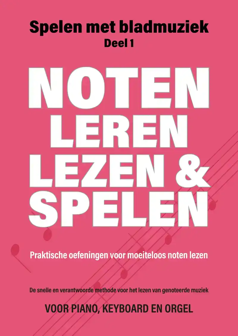 NOTEN LEREN LEZEN EN SPELEN