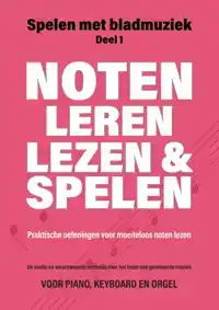 NOTEN LEREN LEZEN EN SPELEN