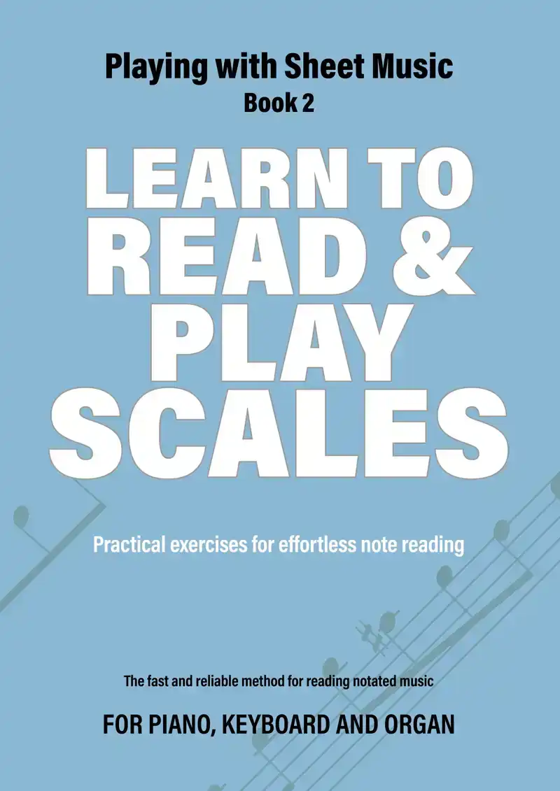 LEARN TO READ & PLAY SCALES