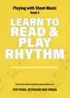 LEARN TO READ & PLAY RHYTHM