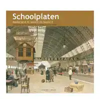 SCHOOLPLATEN, NEDERLAND IN WOORD EN BEELD